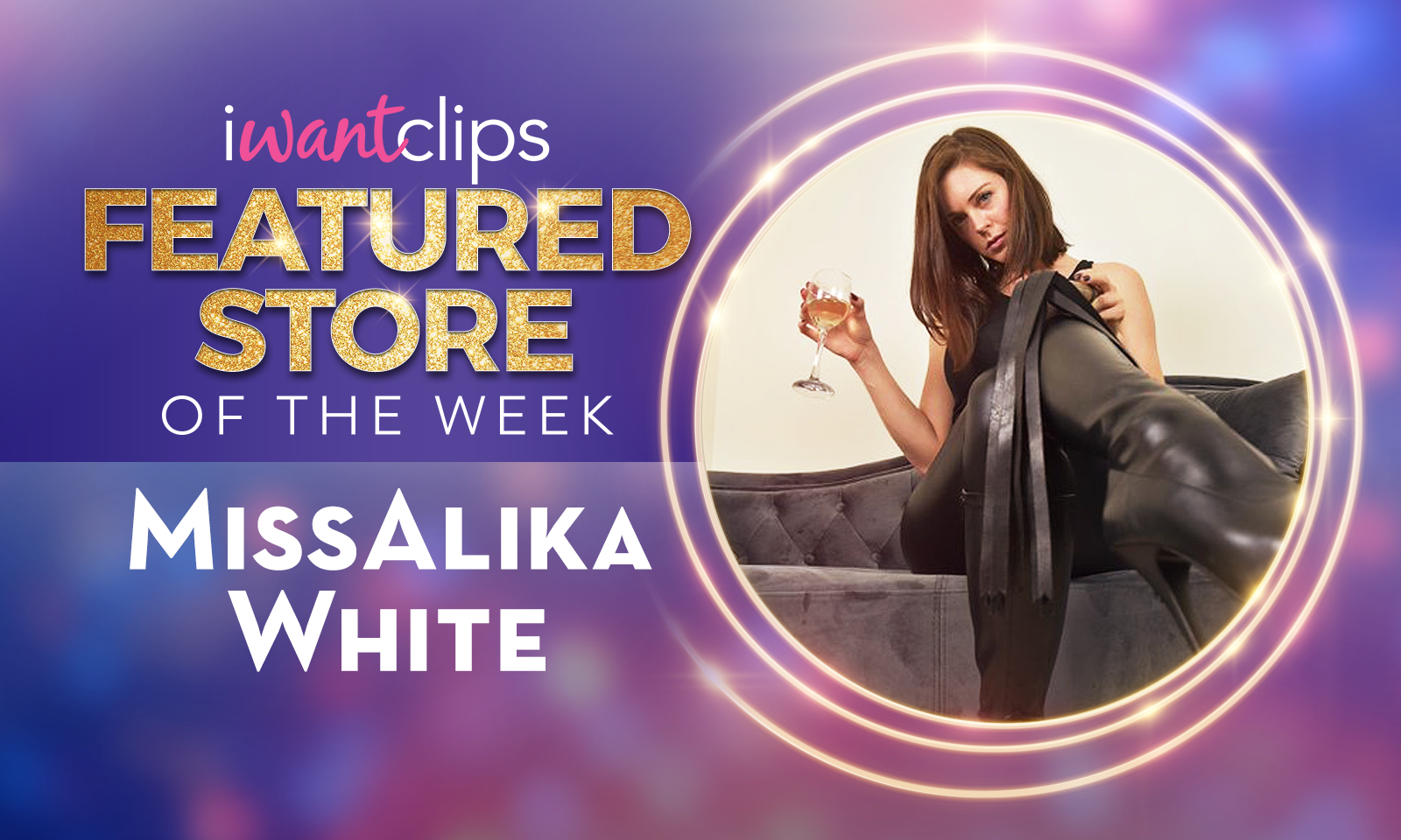 iWC_FeaturedStore1600_11.21_MissAlikaWhite