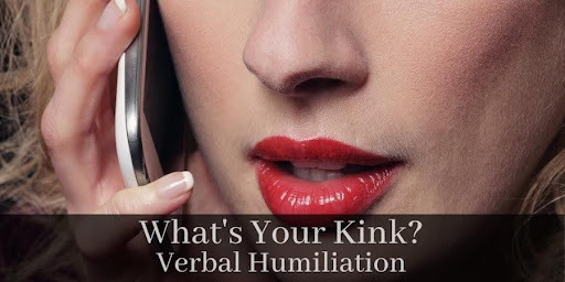 Static banner what is your kink Verbal Humiliation